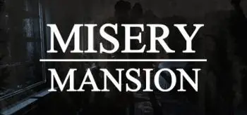 Misery Mansion (2021)