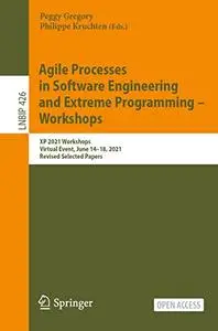 Agile Processes in Software Engineering and Extreme Programming – Workshops