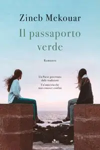 Il passaporto verde - Zineb Mekouar