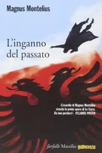 L'inganno del passato di Magnus Montelius