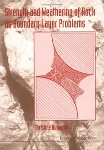 Strength and Weathering of Rock As Boundary Layer Problems (Repost)
