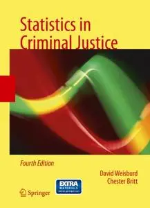 Statistics in Criminal Justice, Fourth Edition