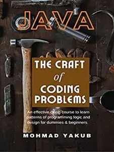 Java:The Complete Reference for Pattern Programming: A NON - BORING way to learn programming logic & design.