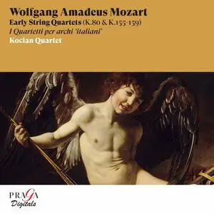 Kocian Quartet - Wolfgang Amadeus Mozart: Early String Quartets (2023)