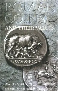 Roman Coins and Their Values, Vol. 1: The Republic and the Twelve Caesars 280 BC-AD 96 [Repost]