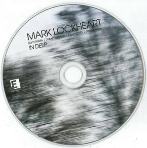 Mark Lockheart - In Deep (2009) {Edition Records EDN1013} (ft. Jasper Hoiby)