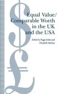 Equal Value/Comparable Worth in the UK and the USA