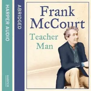 «Teacher Man» by Frank McCourt