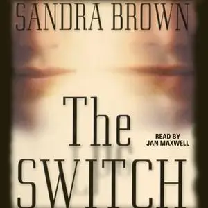 «The Switch» by Sandra Brown