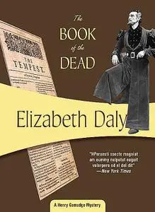 «The Book of the Dead» by Elizabeth Daly