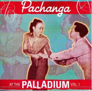 VA - Pachanga at The Palladium  (2007)