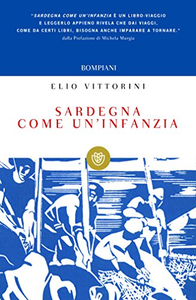 Sardegna come un'infanzia - Elio Vittorini