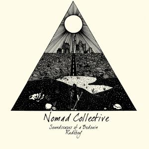 Nomad Collective - Soundscapes of a Bedouin Rudeboy (2024) [Official Digital Download 24/96]