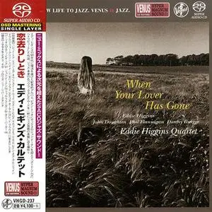 Eddie Higgins Quartet - When Your Lover Has Gone (1994) [Japan 2017] SACD ISO + DSD64 + Hi-Res FLAC