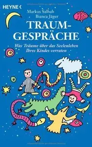 Traumgespräche: Was Träume über das Seelenleben Ihres Kindes verraten (Repost)