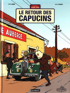 Une Aventure de Jacques Gipar - Tome 2 - Le Retour des Capucins