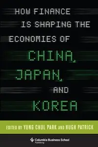 How Finance Is Shaping the Economies of China, Japan, and Korea (repost)