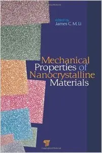 Mechanical Properties of Nanocrystalline Materials (repost)