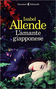 L'amante giapponese - Isabel Allende (Repost)