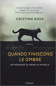 Quando finiscono le ombre - Cristina Rava