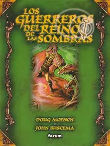 Los Guerreros del Reino de las Sombras