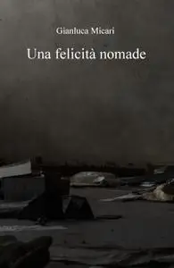 Una felicità nomade