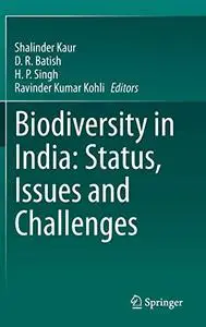 Biodiversity in India: Status, Issues and Challenges