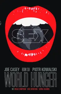 Image Comics-Sex Vol 06 World Hunger 2019 Retail Comic eBook