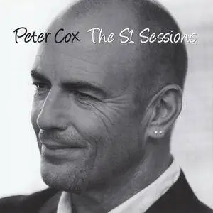 Peter Cox - The S1 Sessions (2010)