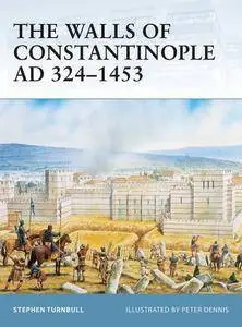 The Walls of Constantinople AD 324–1453 (Fortress, 25)
