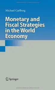 Monetary and Fiscal Strategies in the World Economy (repost)
