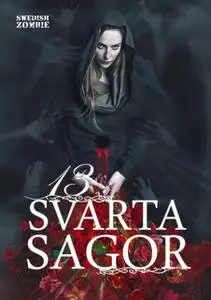 «13 svarta sagor» by Various Authors