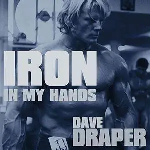 Iron in My Hands [Audiobook]