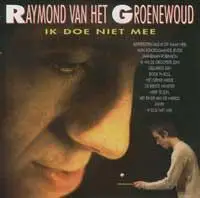 Raymond van het Groenewoud - Ik Doe Niet Mee (1975)