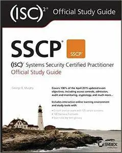 SSCP (ISC)2 Systems Security Certified Practitioner: Official Study Guide