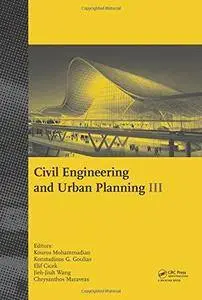 Civil Engineering and Urban Planning III (Repost)