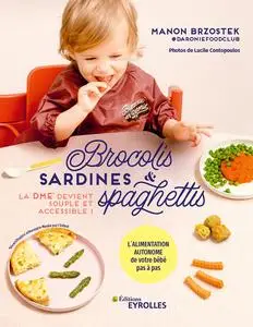 Brocolis, sardines et spaghettis... La DME devient souple et accessible ! - Manon Brzostek