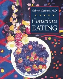 Conscious Eating, Second Edition (Repost)