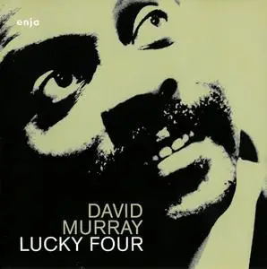 David Murray - Lucky Four (1988)