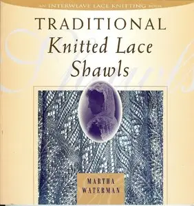 Traditional Knitted Lace Shawls