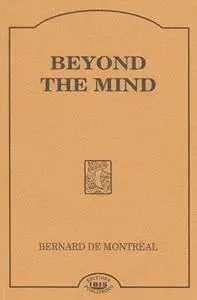 Beyond The Mind (Repost)