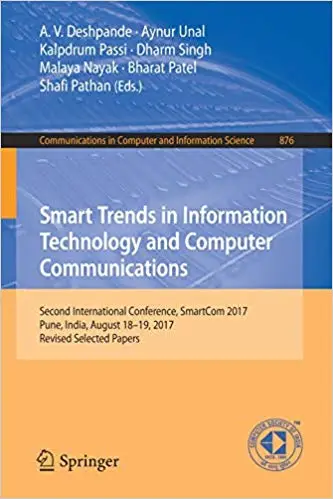 Smart Trends in Information Technology and Computer Communications: Second International Conference, SmartCom 2017, Pune
