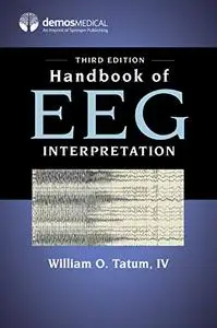 Handbook of EEG Interpretation: A Guide to Policy, Programs, and Services, 3rd Edition