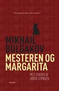«Mesteren og Margarita» by Mikhail Bulgakov