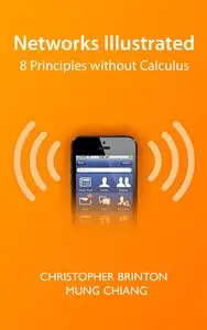 Networks Illustrated: 8 Principles Without Calculus