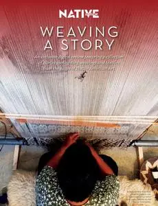 Native American Art Magazine - Weaving a Story – April 2023