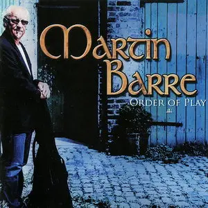 Martin Barre - Order Of Play (2014)