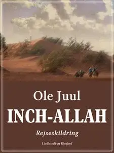 «Inch-Allah» by Ole Juul