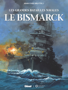 Les Grandes Batailles Navales - Tome 11 - Le Bismarck