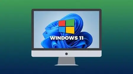Microsoft Windows 11: Advanced Features And Settings
